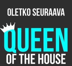 Queen of the House (NC1/NC2/NC3)